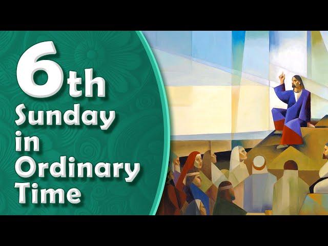 6th Sunday Of Ordinary Time - Year C