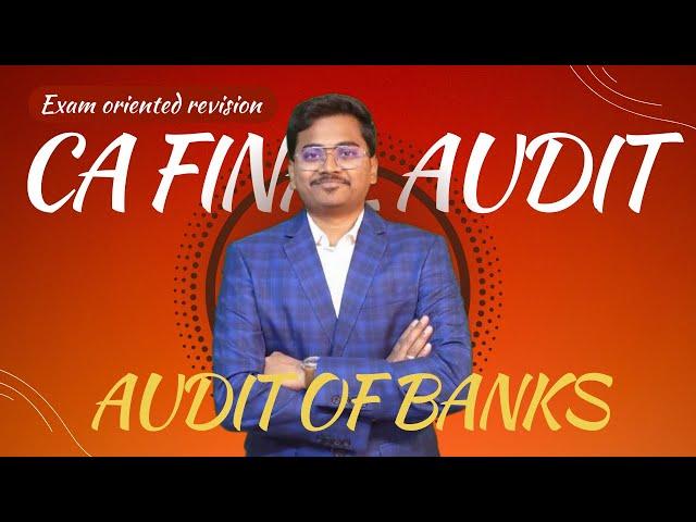 Audit of Banks Revision CA Final Audit - New Syllabus