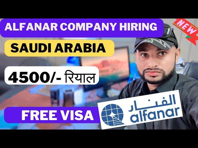 Alfanar company hiring Saudi Arabia 2024 | get a job | salary | work visa | apply @noontravels