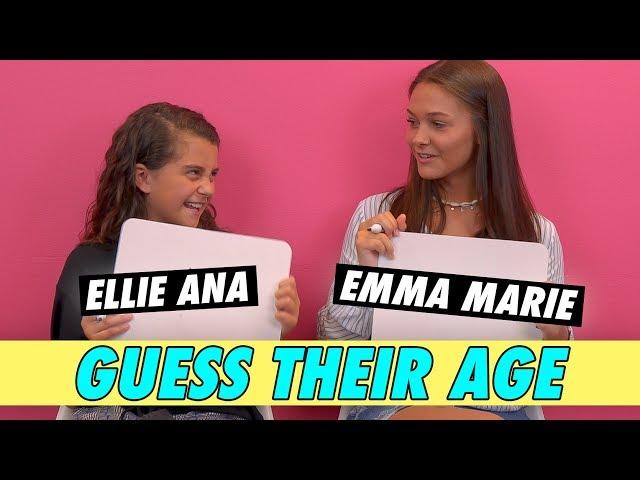 Emma Marie vs. Ellie Ana - Guess Their Age