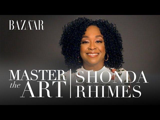 Bridgerton producer Shonda Rhimes on how to make a compelling TV show | Master the Art | Bazaar UK