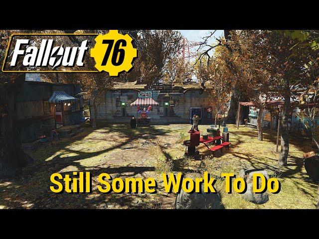 FO76 - Still Some Work To Do