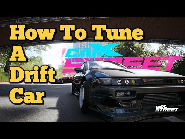 How To Tune A Drift Car In CarX Street PC - Complete Guide 🫡