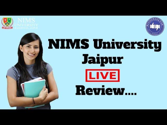 NIMS University Jaipur 2020- College Reviews & Critic Rating