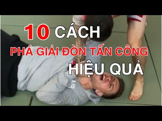 DẠY bạn 10 cách phá giải đòn tấn công thực chiến hiệu quả - Học Võ Tại Nhà - Võ Thuật Tự Vệ HMS