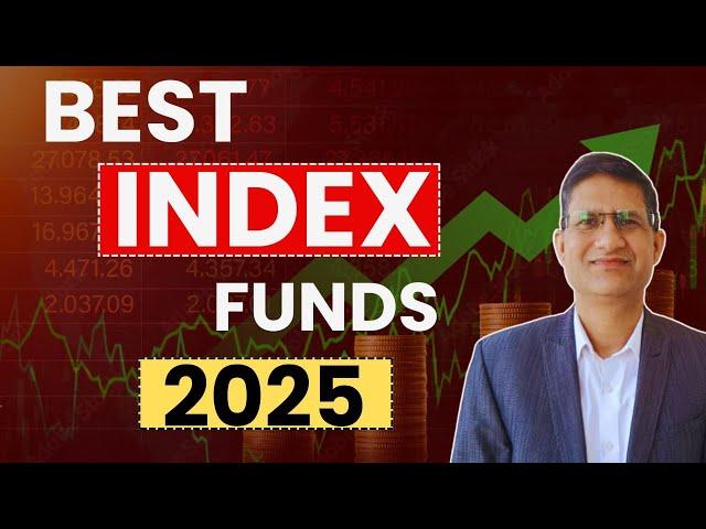 Best INDEX Funds to Invest in 2025 I Index Funds for Beginners: A Simple Guide I