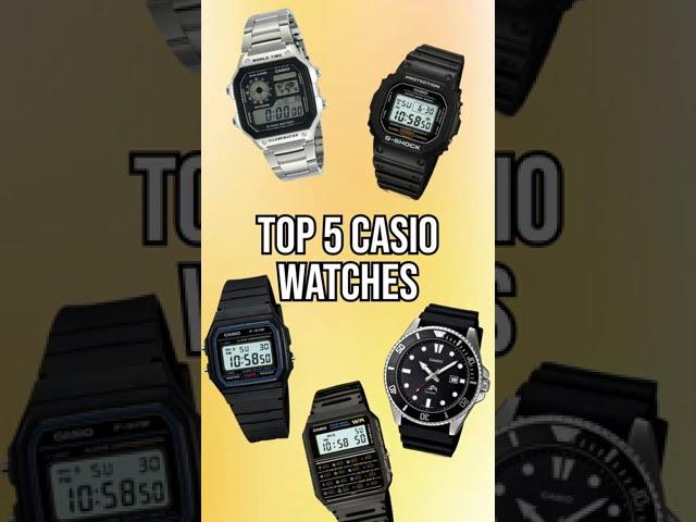 Top 5 Casio Watches 