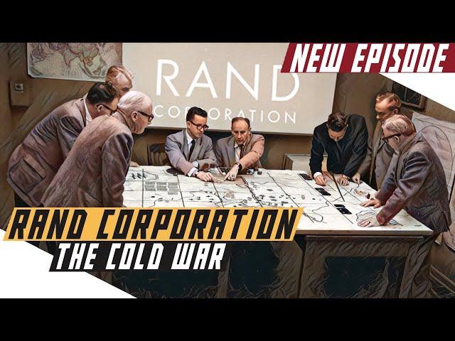 How the RAND Corporation created American strategy