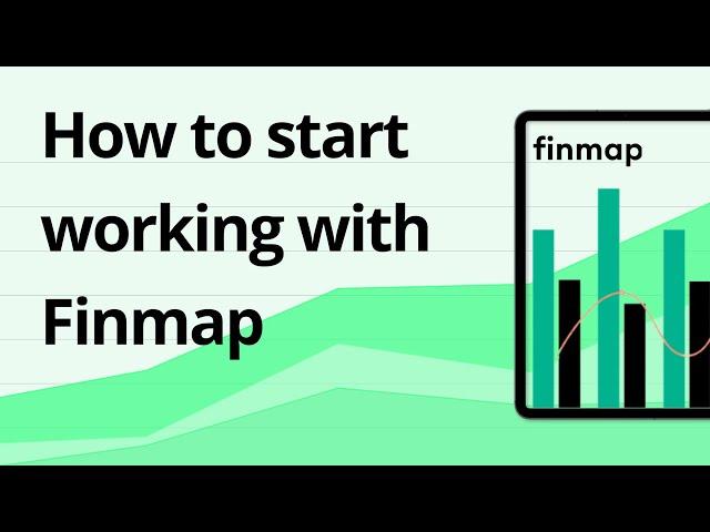 How to start working with Finmap