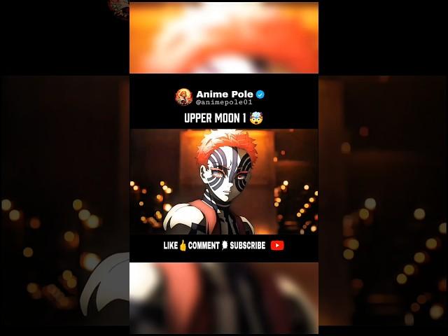 Upper Moon 1 Demon #demonslayer #uppermoons #amv