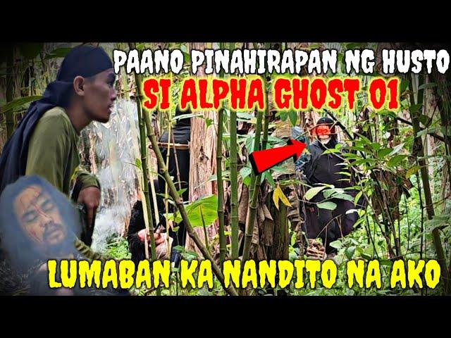 PINAHIRAPAN NG HUSTO SI ALPHA GHOST 01 #viral #KRITIKAL #INTENSE