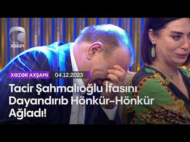 Tacir Şahmalıoğlu İfasını Dayandırıb Hönkür-Hönkür Ağladı!