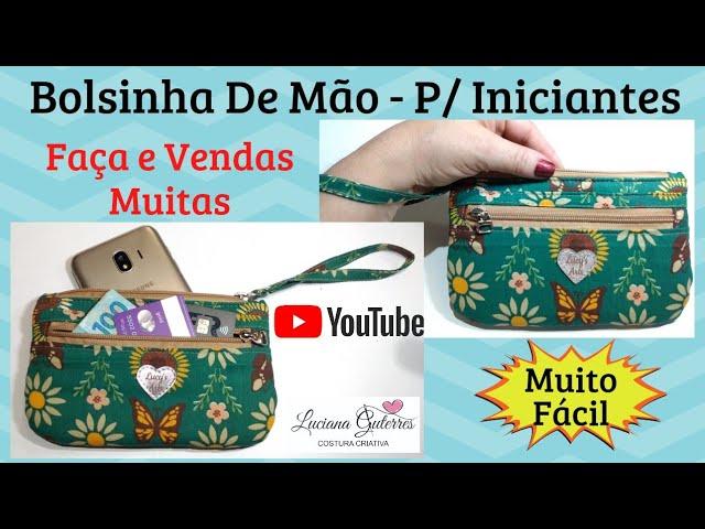 Bolsinha de Mão - Para Iniciantes - @lucianaguterrescosturacriativa