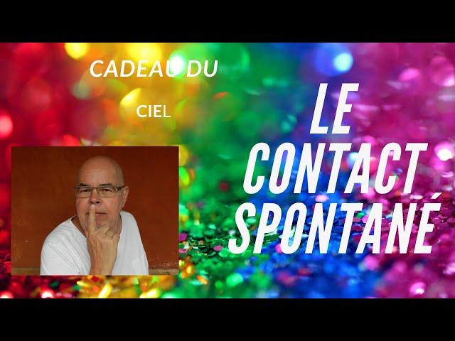 le contact spontané du médium - Reynald Roussel