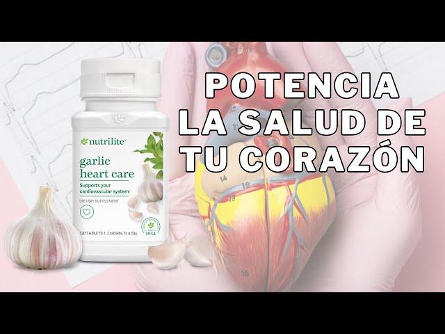 🫀 Suplementos nutricionales NUTRILITE para la SALUD del CORAZÓN | GARLIC HEART CARE Nutrilite