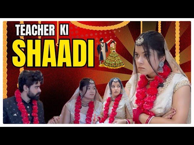 School teacher ki Shaddi ‍ #shorts #ytvideo #teacherlife #scholllife