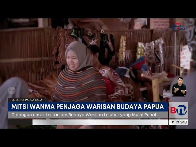 Mitsi Wanma, Penjaga Warisan Budaya Papua Barat | Beritasatu