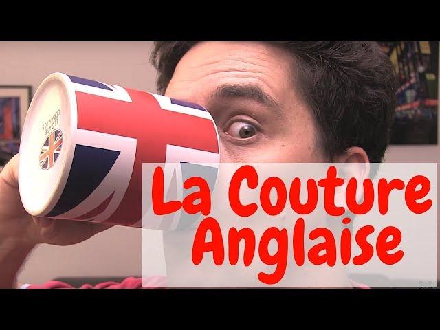 La Couture Anglaise : Comment faire ?