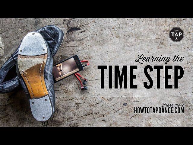 How to TAP DANCE - Learning the 'Time Step'