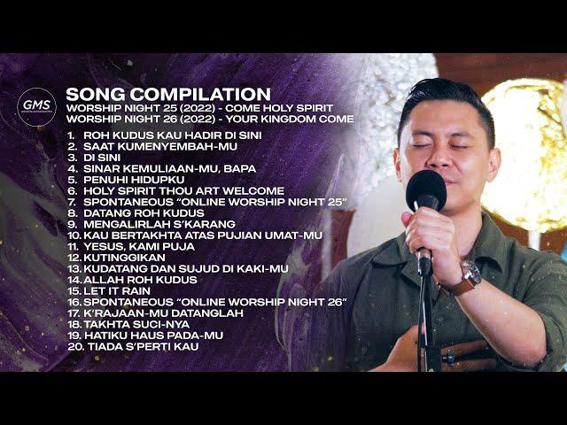 SONG COMPILATION - WORSHIP NIGHT 25 & 26 (2022) | GMS JAKARTA JAWA BARAT BANTEN