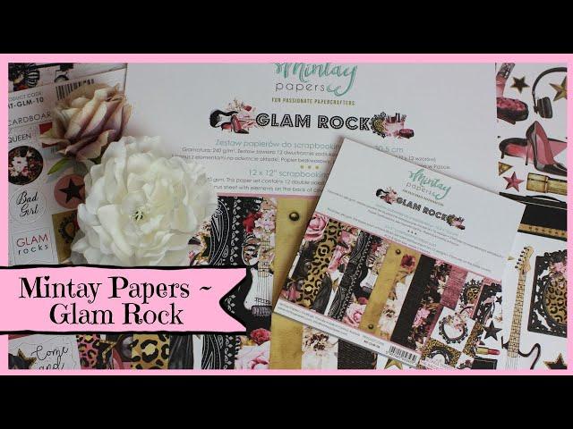 Mintay Papers ~ New Products ~ Glam Rock Collection