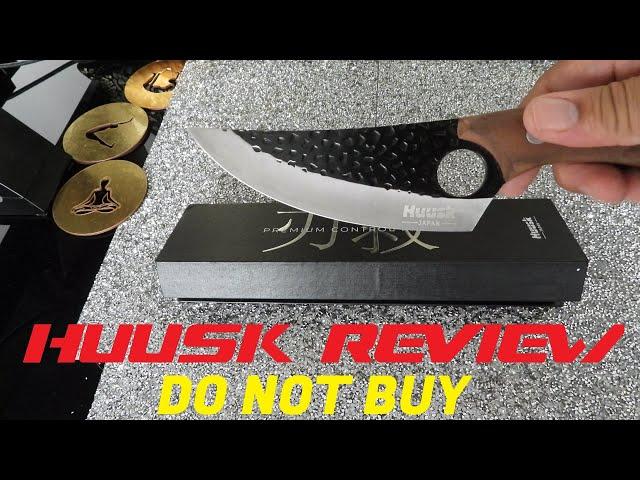 Do Not BUY HUUSK Knives