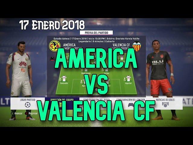 17 Enero 2018 AMERICA vs VALENCIA CF Copa de España