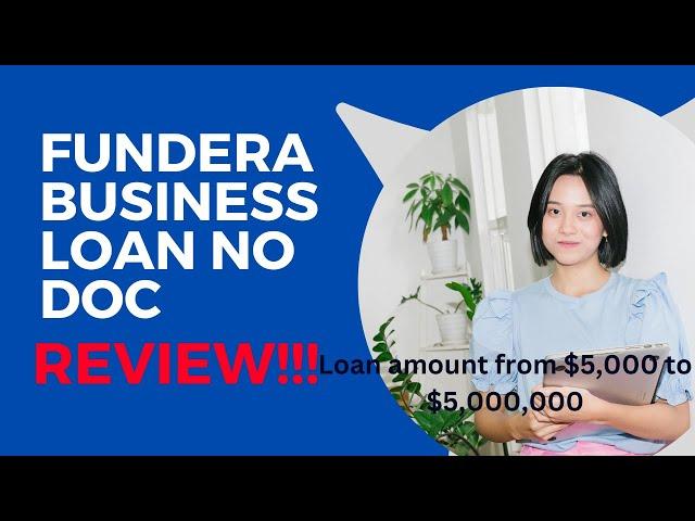 Fundera Business Loan No Doc Review! A Must See Review First!