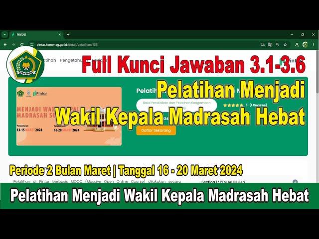 Full Kunci Jawaban Pelatihan Menjadi Wakil Kepala Madrasah Hebat