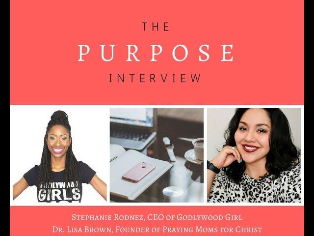 The Purpose Interview- Stephanie Rodnez