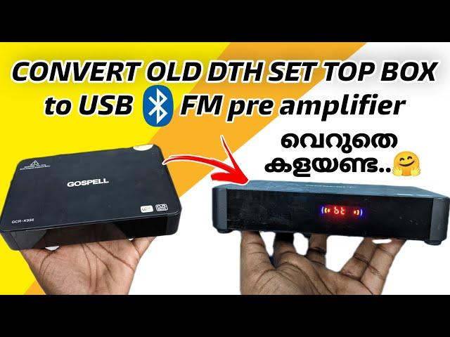 Convert old DTH Set top box to USB, Bluetooth, FM pre amplifier | Simple DIY to make pre amplifier