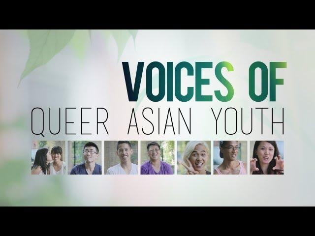 Voices of Queer Asian Youth