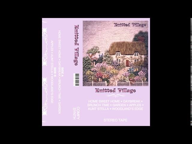 Knitted Village - Knitted Village (2020) (Ambient, Comfy Synth, Lo-fi)