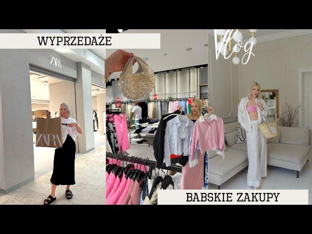 BABSKIE ZAKUPY / wyprzedaże / MEGA otwarcie ZARY - VLOG