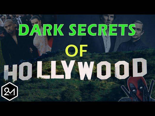 Dark Secrets Of Hollywood That No One Tells You