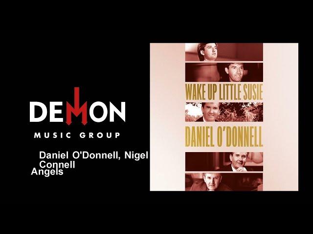 Daniel O'Donnell, Nigel Connell - Angels