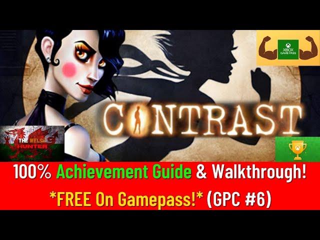 Contrast - 100% Achievement Guide & FULL Walkthrough! *FREE On Gamepass* (GPC #6)