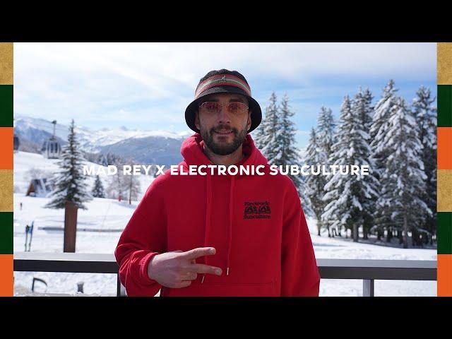 Mad Rey x Electronic Subculture (Live at Folie Douce)