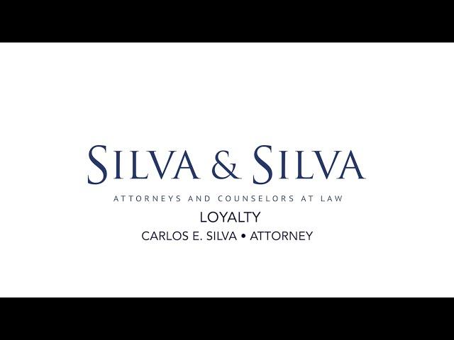 Loyalty - Silva & Silva