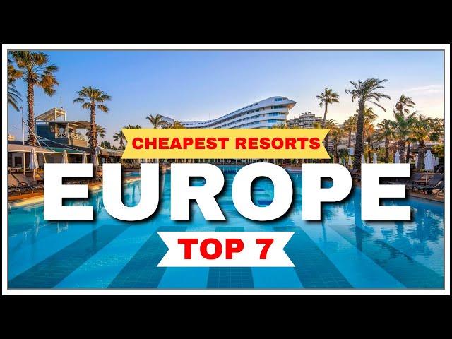 Unveiling the Cheapest All-Inclusive Resorts in Europe | Travel on a Budget!