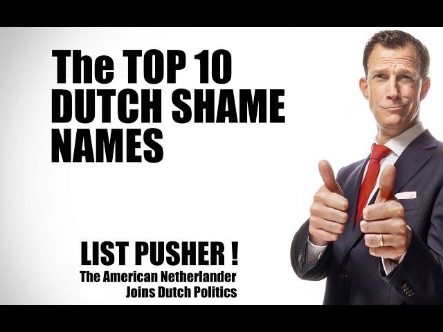 Greg Shapiro LISTPUSHER | Encore: 'The Top 10 Dutch Shame Names'