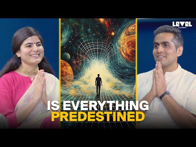 Is Everything Predestined | Free Will Exist? @Chitralekhaji @LevelSuperMind.