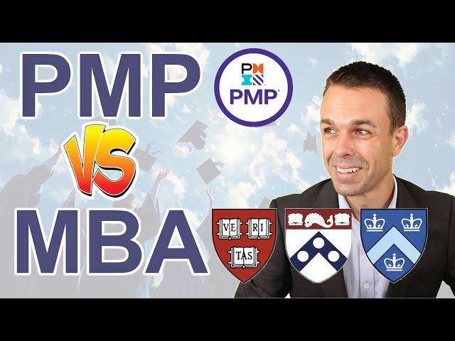 The PMP versus an MBA