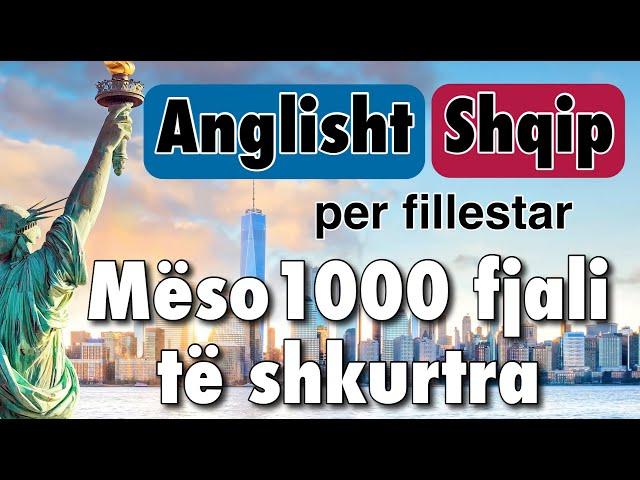 Mëso Anglisht - 1000 fjali të shkurtra per fillestar