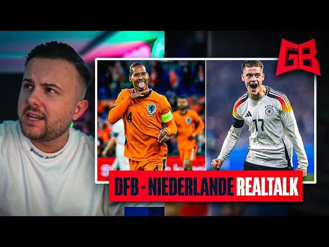 ENDLICH WIEDER DFB HYPE  GamerBrother REALTALK über DEUTSCHLAND - NIEDERLANDE 