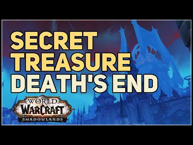 Death's End Secret Treasure WoW Revendreth