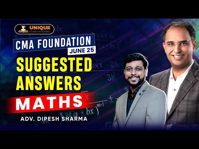 Suggested Answers CMA Foundation June 2025 Maths