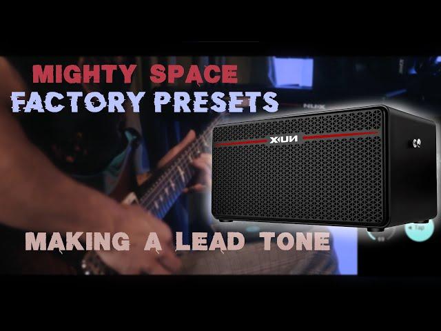 NUX Mighty Space - First Start and Test/Creating a Lead Tone