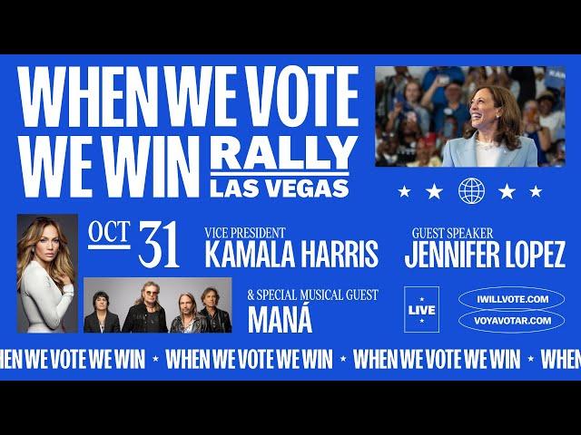 Vice President Harris + Special Guests Jennifer Lopez and Maná at Las Vegas Rally