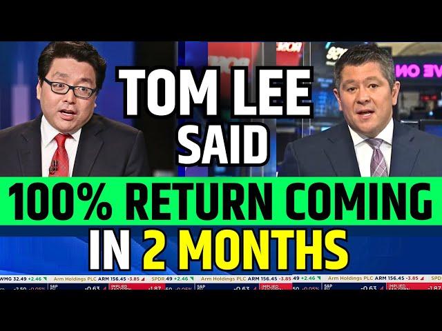 Tom Lee Said 100% Return Coming In 2 Month | Stock Market Prediction